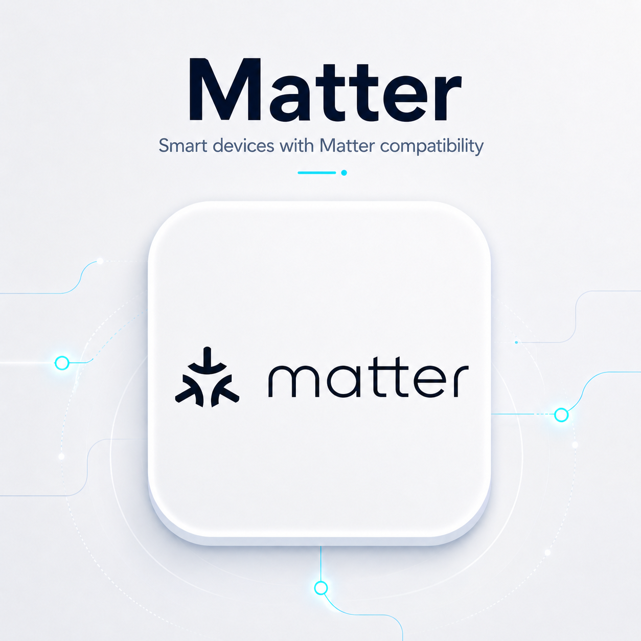Matter Compatible
